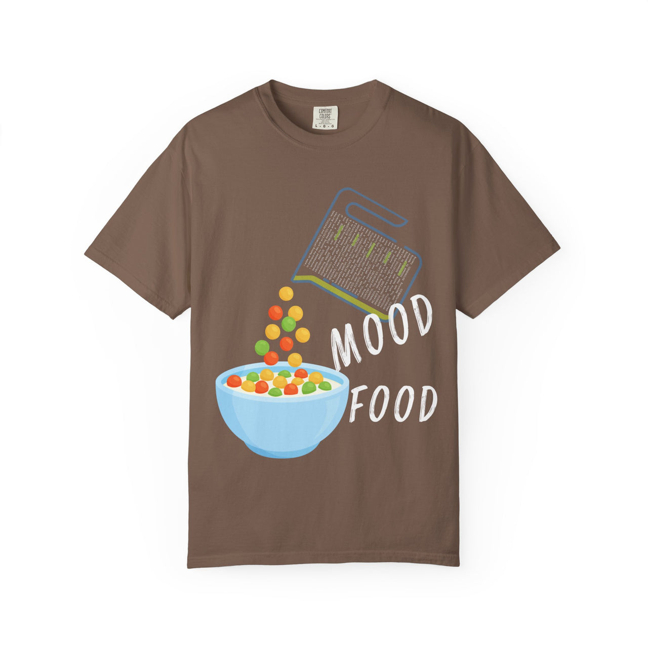 Mood Food T-Shirt - Fun Unisex Garment-Dyed Tee for Food Lovers & Mood Lifting Gifts
